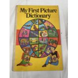 A FIRST EDITION MY FIRST PICTURE DICTIONARY