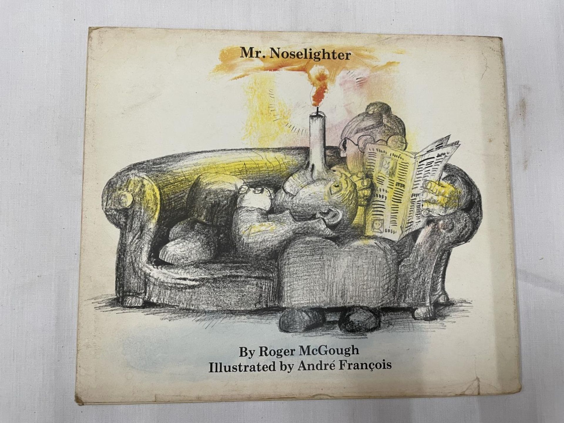 A FIRST EDITION OF MR NOSELIGHTER BY ROGER MC GOUGH