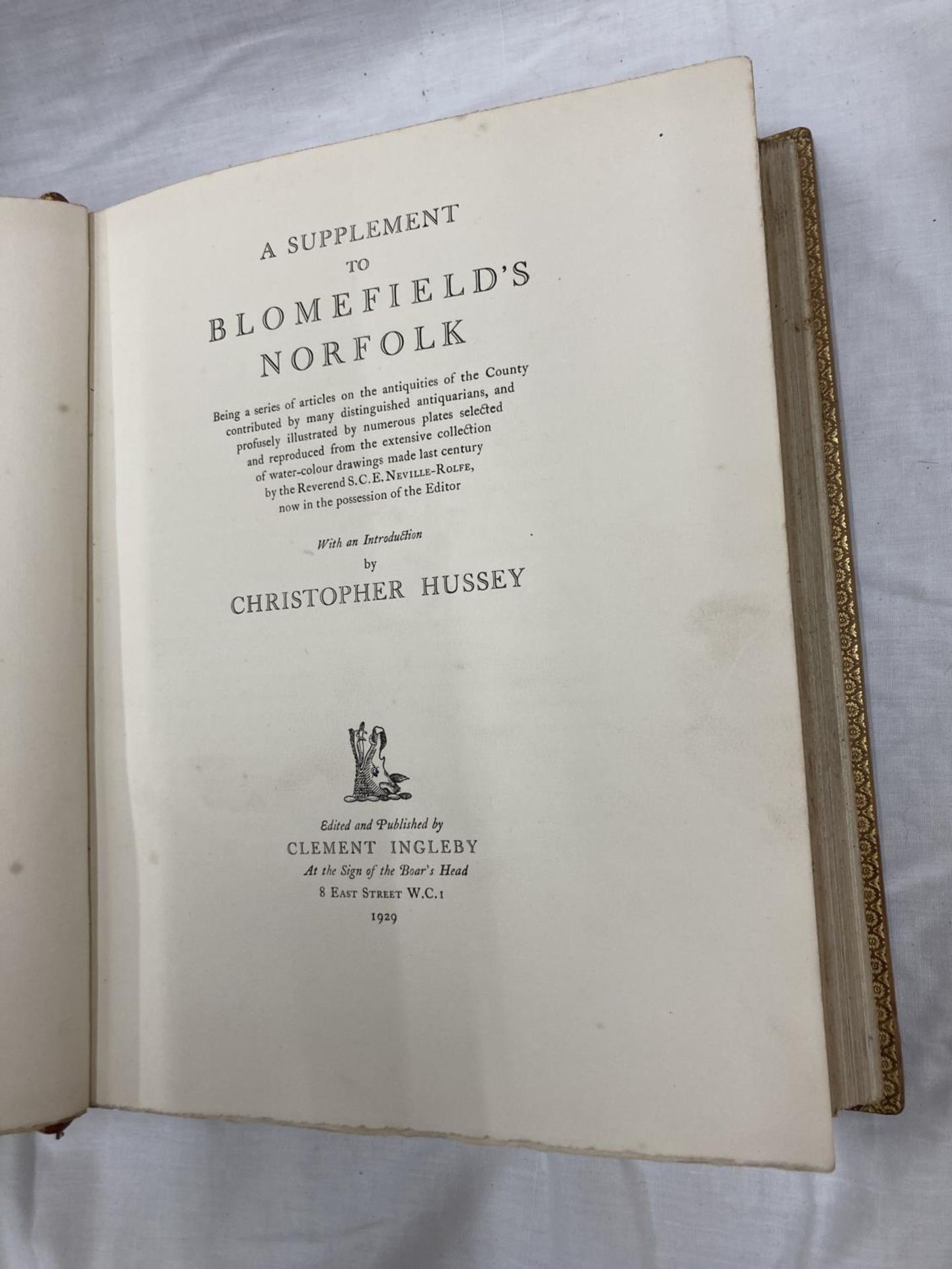 A SUPPLEMENT TO BLOOMFIELD'S NORFOLK - 1929 FOLIO SIZE, GILT TOP PAGE EDGES, PAGES CLEAN AND VG - Image 14 of 16