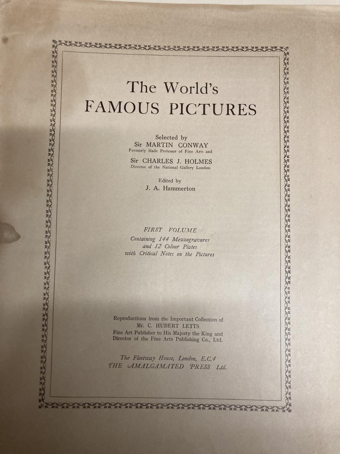 TWO HARDBACK COPIES OF 'THE WORLD'S FAMOUS PICTURES' OLD AND MODERN MASTERS - VOLUME 1 AND 2 - Image 2 of 3