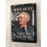 A FIRST EDITION HARDBACK LIFE IS MEETING BY JOHN HUNT WITH DUST COVER PUBLISHED 1978