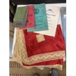 A MASONIC EMBROIDERED CLOTH AND BOOKLETS