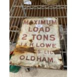 A SMALL VINTAGE ENAMEL 'MAXIUM LOAD' SIGN