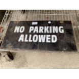 A VINTAGE ENAMEL 'NO PARKING' SIGN