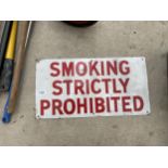 AN ENAMEL 'SMOKING STRICTLY PROHIBITED' SIGN