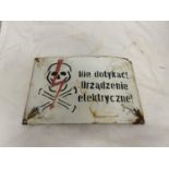 AN ENAMEL POLISH POWER STATION WARNING SIGN 30CM X 20CM