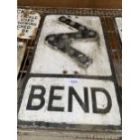 A BELIEVED ORIGINAL 'BEND' SIGN