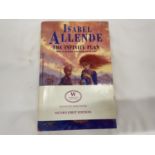 A SIGNED FIRST EDITION NOVEL 'THE INFINITE PLAN' BY ISABEL ALLENDE
