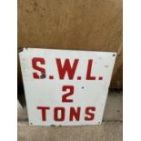 A VINTAGE ENAMEL SWL 2 TONS SIGN