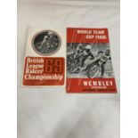 TWO VINTAGE SPEEDWAY PROGRAMMES - WORLD TEAM CUP FINAL, WEMBLEY STADIUM, SEPT 21 1968 AND BRITISH