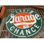 A METAL 'GARAGE LAST CHANCE' SIGN