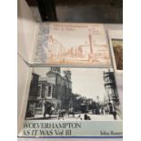 TWO BOOKS - WOLVERHAMPTON AS IT WAS VOLUME 2/3 1975/76