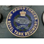 A CAST 'ARMED FORCES ROYAL TANK REGIMENT SIGN' DIAMETER 23CM