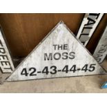 A VINTAGE TRIANGULAR METAL 'THE MOSS' ROAD SIGN