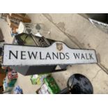 A VINTAGE METAL 'NEWLANDS WALK' ROAD SIGN