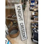 A VINTAGE METAL 'KNIGHT CRESCENT' ROAD SIGN