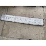 A VINTAGE 'WENTWORTH CLOSE' METAL ROAD SIGN