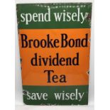 A vintage enamel Advertising Sign ' Brooke Bond dividend Tea, spend wisely, save wisely ' - 77cms