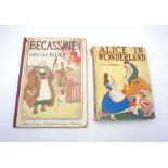 Two vintage illustrated children's books, The Children's Press" 'Alice in Wonderland' and 'Becassine
