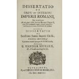 Dissertatio de ortu et interitu imperii romani von Willem van der Muelen