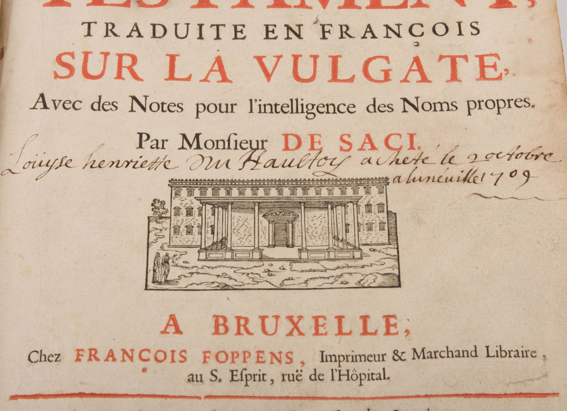 La Sainte Bible contenant l'ancien et le nouveau testament, übersetzt von M. de Saci, Brüssel, 1705. - Bild 14 aus 16