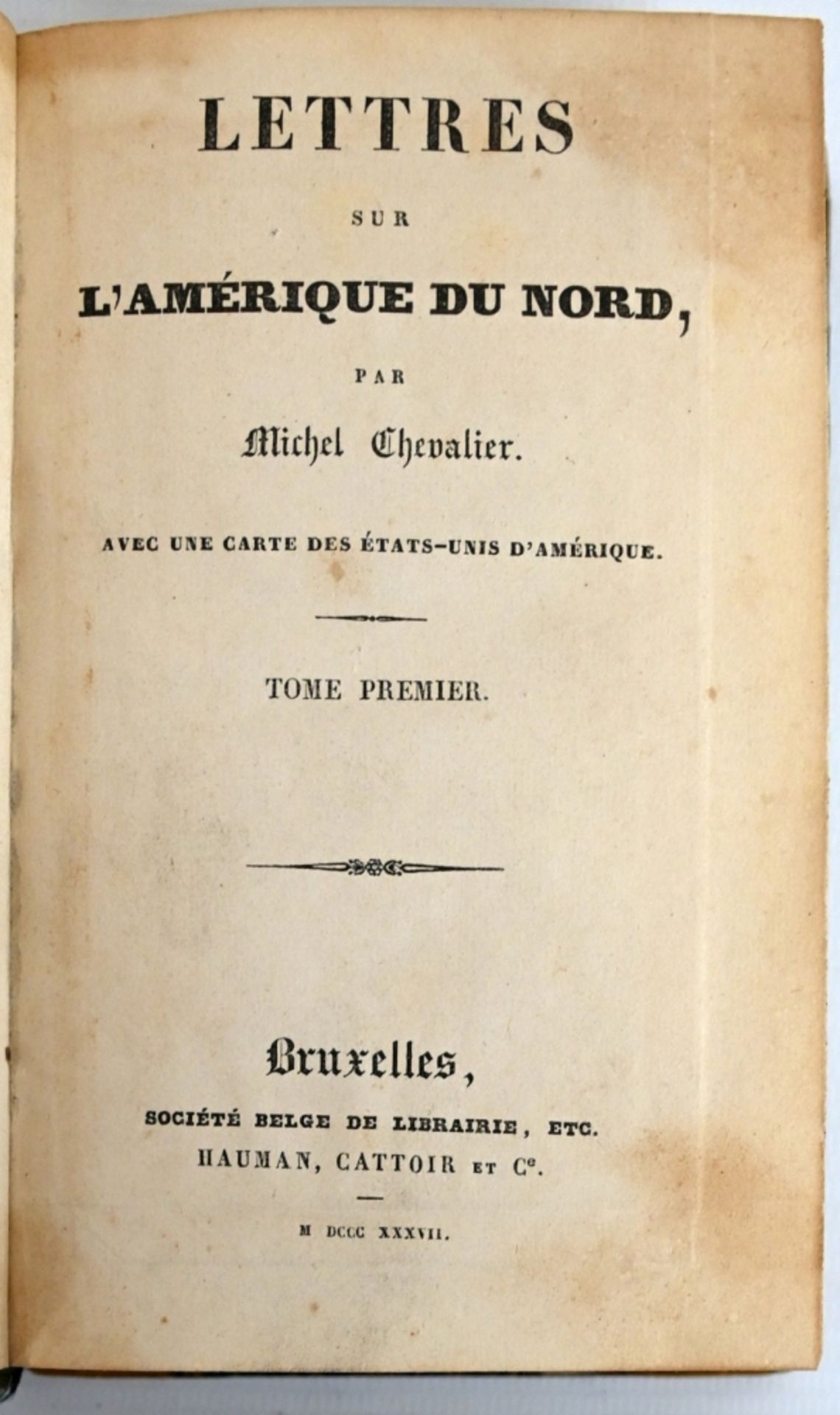 CHEVALIER Michel "Lettres sur l'Amérique du Nord" - Bild 3 aus 19