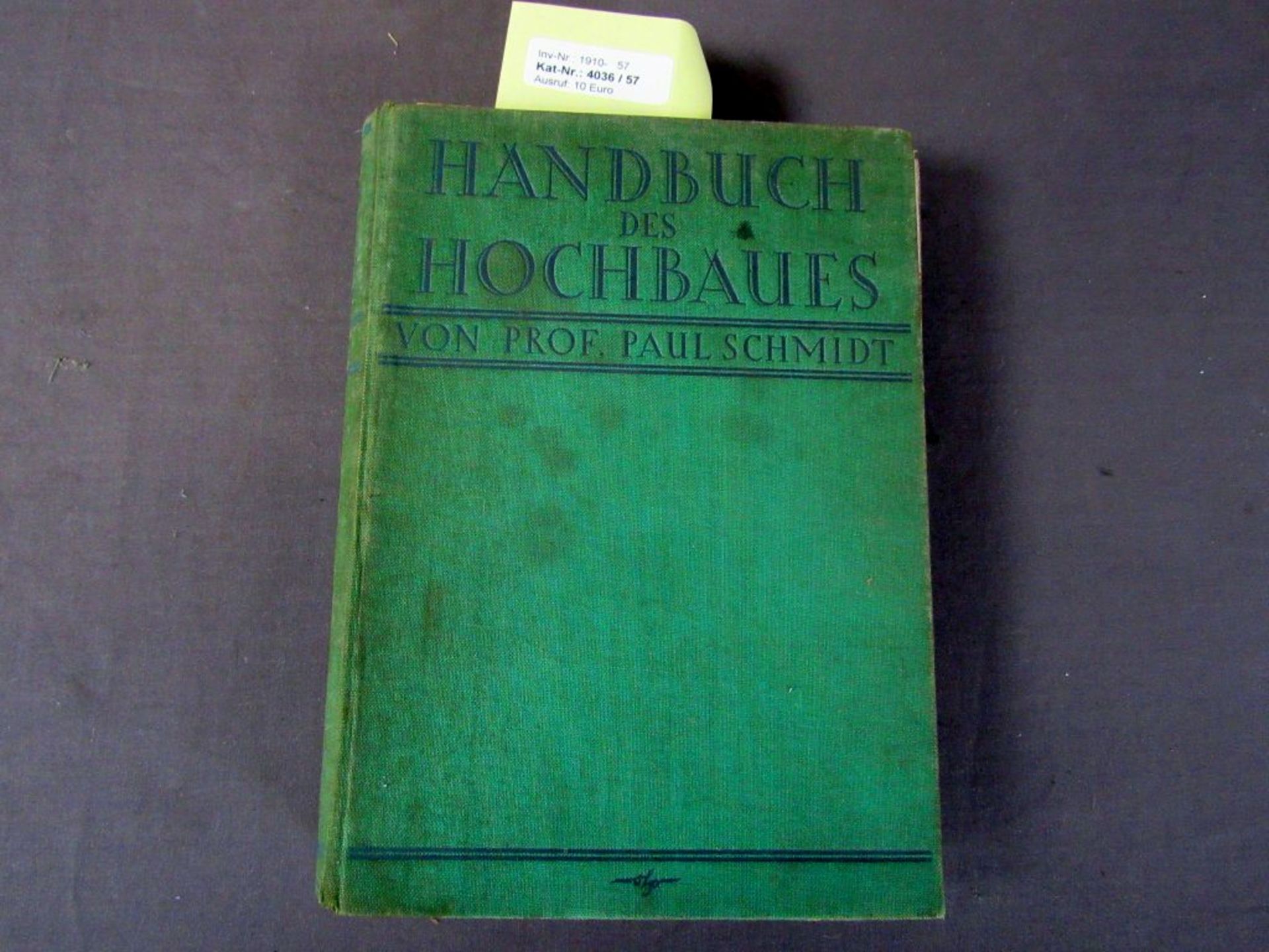 Handbuch des Hochbaues von Prof. Paul