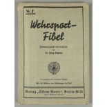 Wehrsport-Fibel, von Dr.Fritz Schiele, 1933 (o.Jz.)