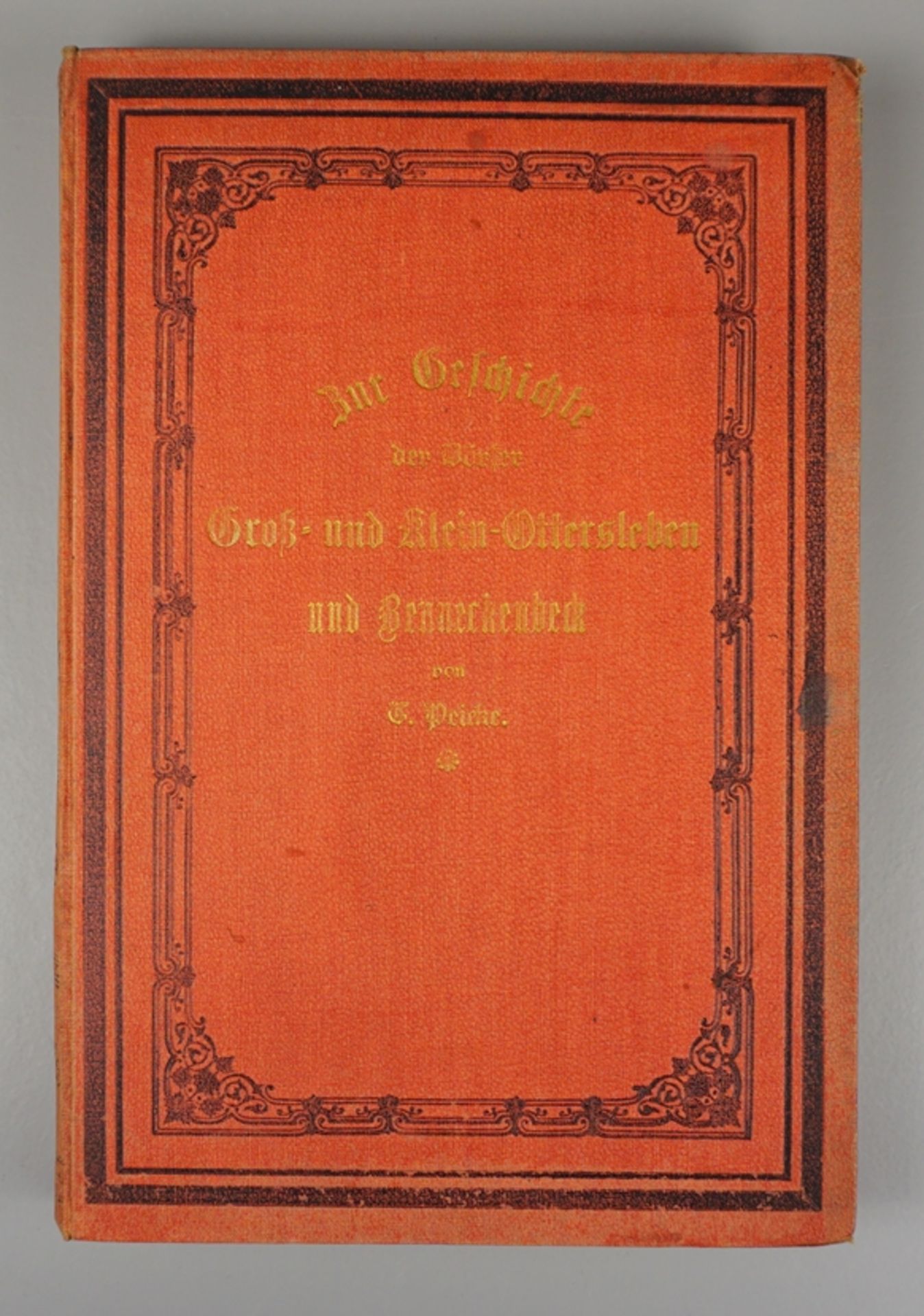 Zur Geschichte der Dörfer Groß-Ottersleben, Klein-Ottersleben und Benneckenbeck, 900-1902