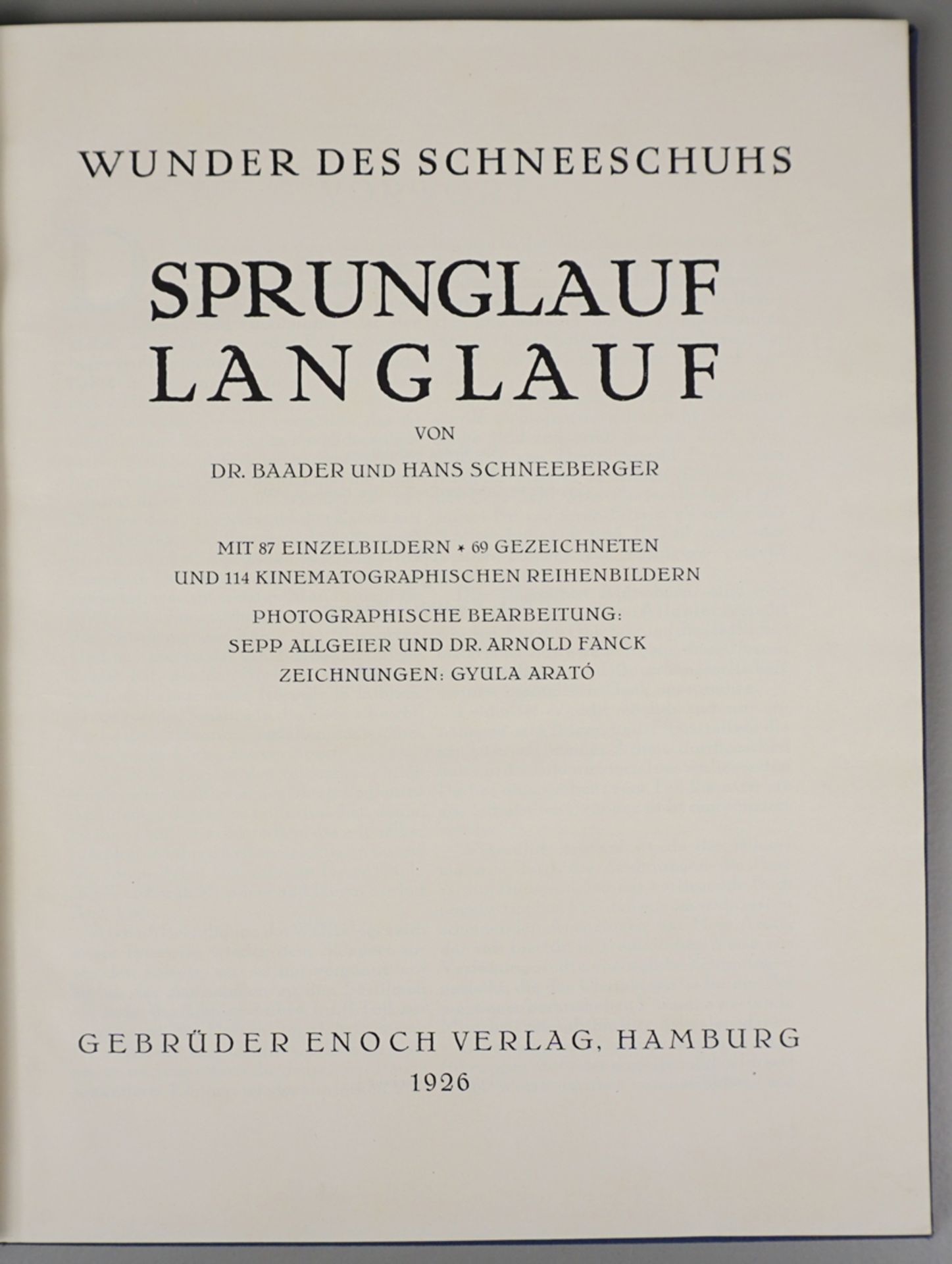 Wunder des Schneeschuhs - Sprunglauf - Langlauf,  D.Baader und Hans Schneeberger, 1926 - Bild 2 aus 3