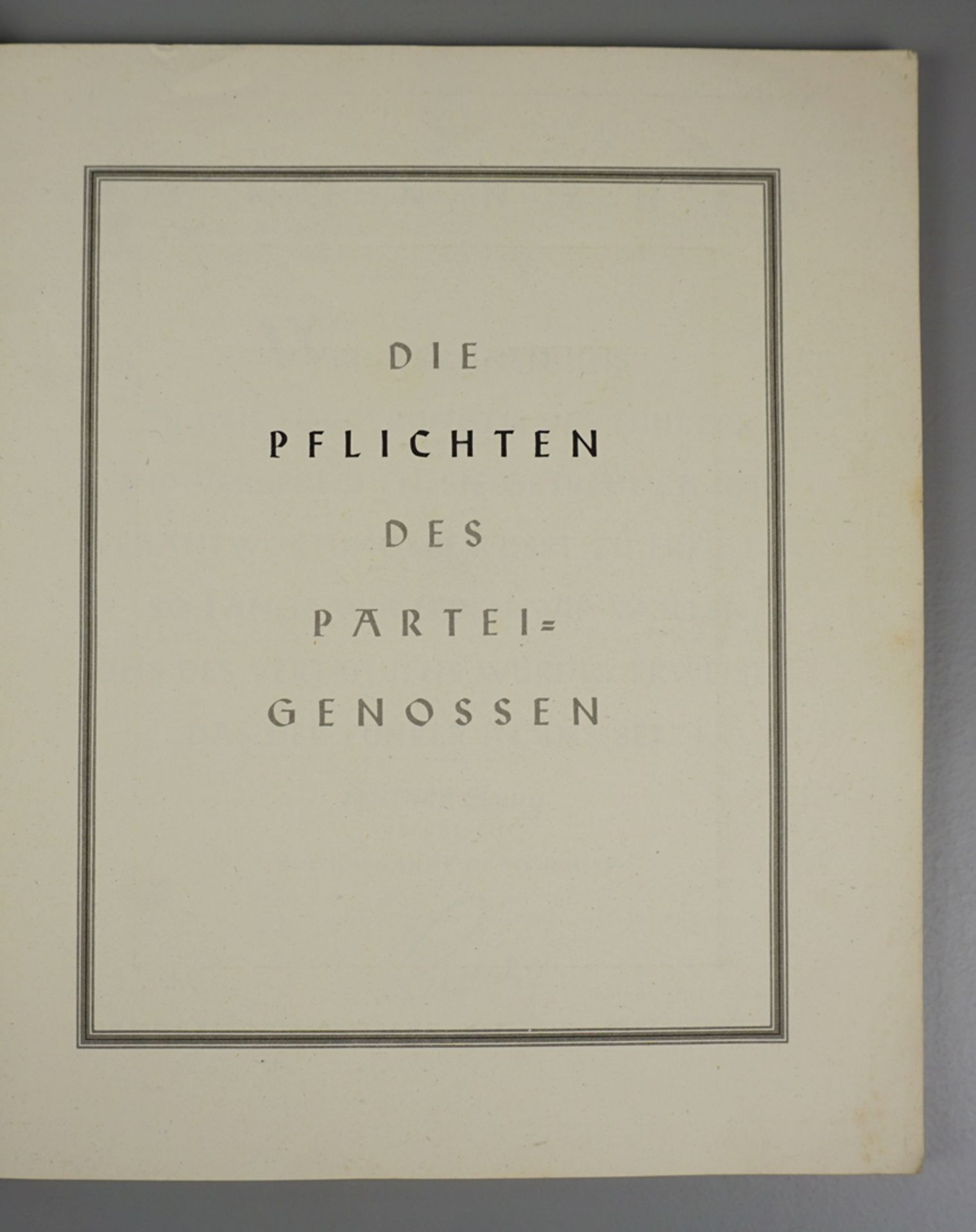 "Ich kämpfe - Die Pflichten des Parteigenossen", Zentralverlag der NSDAP Franz Eher Nachf., München - Bild 2 aus 3