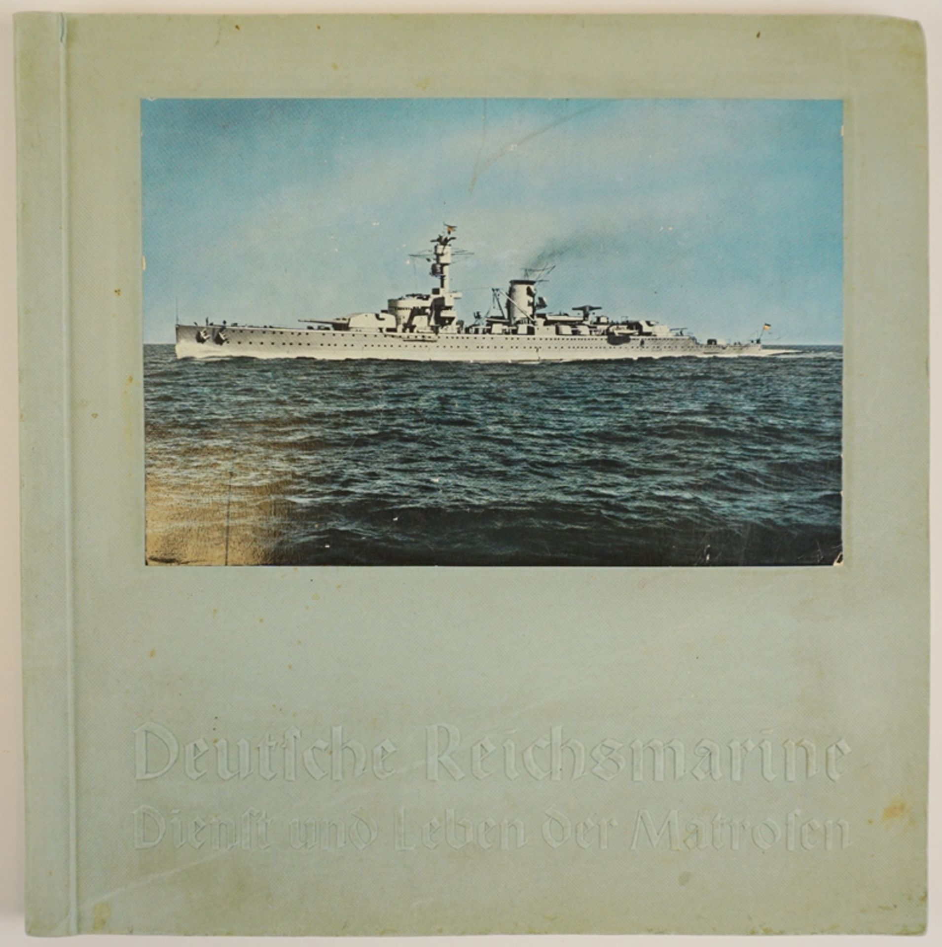 Deutscher Reichsmarine-Dienst und Leben der Matrosen, Sammelbilderalbum, 1934