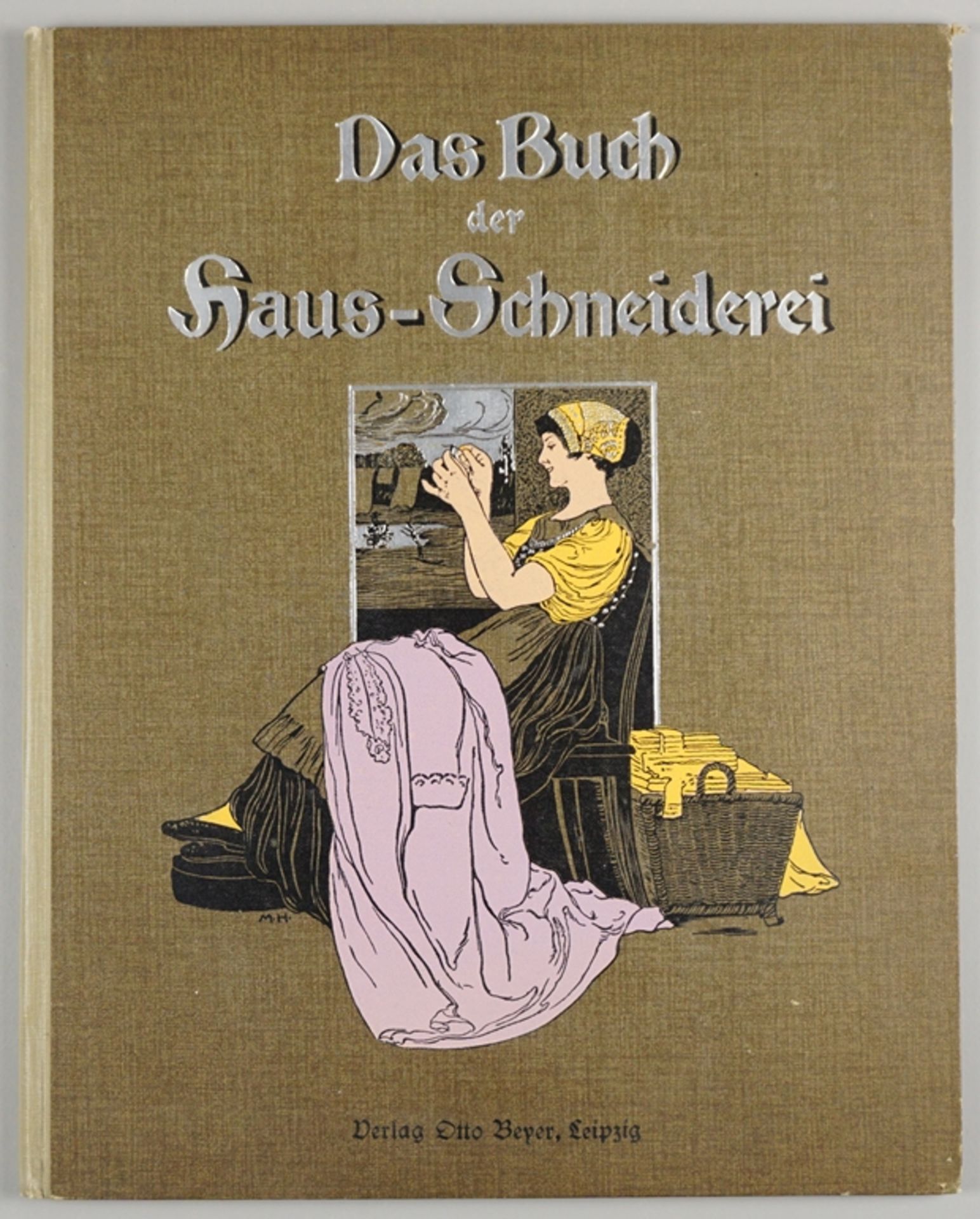 Das Buch der Haus-Schneiderei, Leitfaden zum Erlernen der Schneiderei von Marie Niedner, 1914