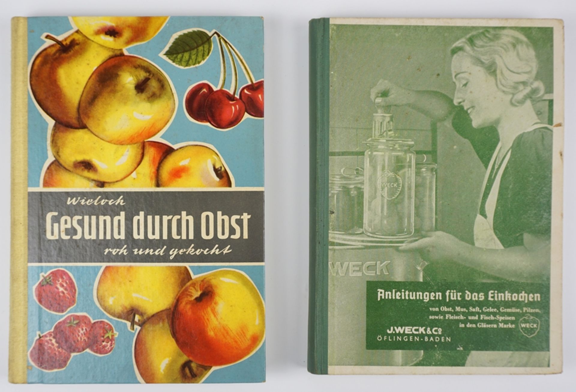 2 Bücher, Gesund durchs Obst und WECK- Anleutungen für das Einkochen, 1950er/1960er Jahre
