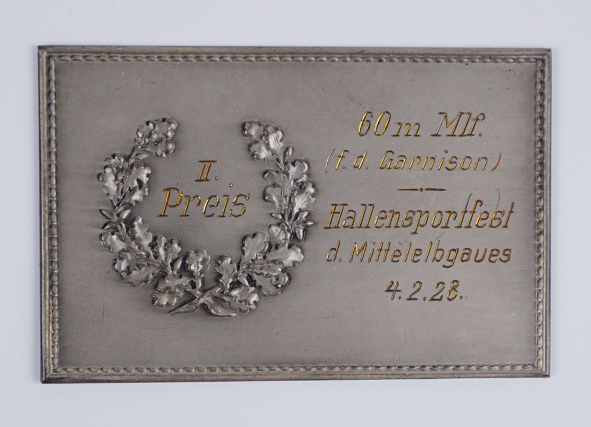 Medaille, II.Preis, 60m Mlf. (f.d.Garnison), Hallensportfest des Mittelelbgaues, 4.2.(1928)