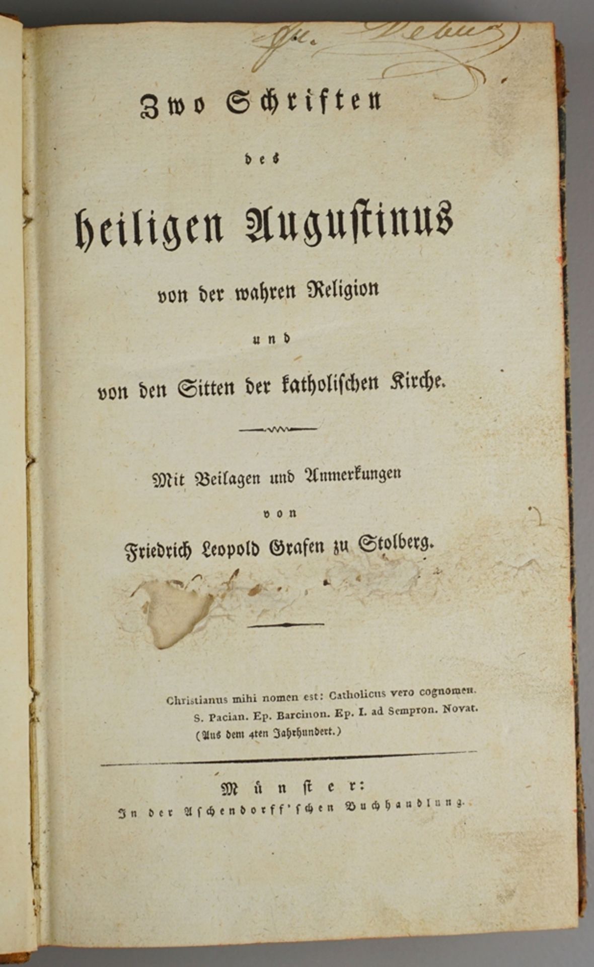 "Zwo Schriften des heiligen Augustinus von der wahren Religion..", Beilagen und Anmerkungen von Fri
