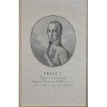 3 Grafiken, ein Porträt Franz I, Kaiser von Österreich, rundes Bildfeld, in der Platte bezeichnet J.