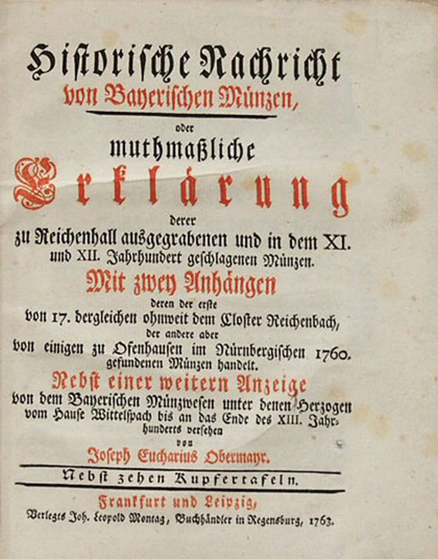 OBERMAYR, Joseph Eucharius: Historische Nachricht von Bayerischen Münzen...