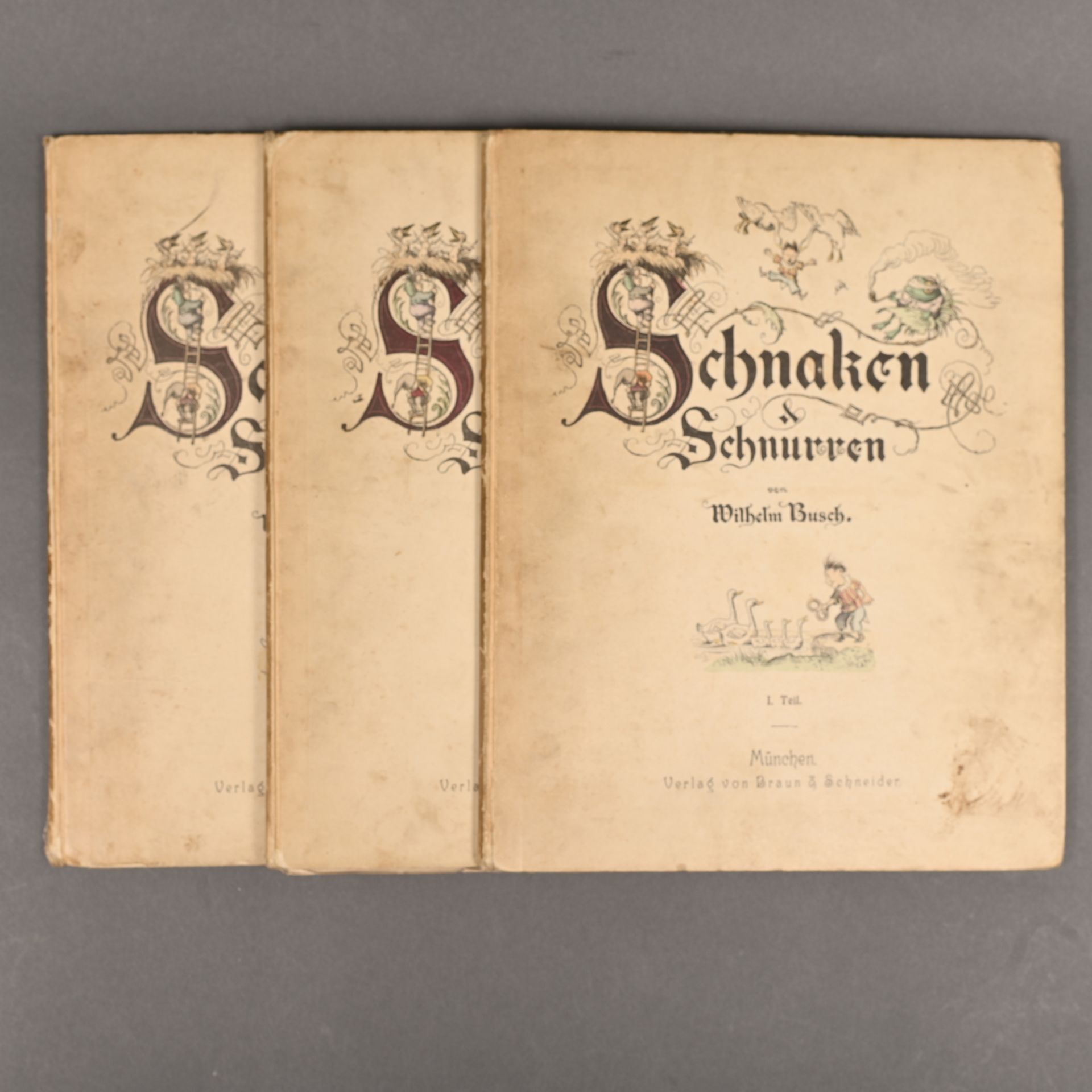 "Schnaken & Schnurren", Wilhelm Busch, in 3 Teilen, Verlag Braun & Schneider München, Mühlthaler`s