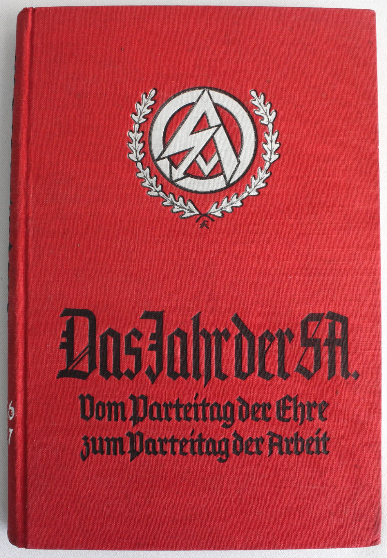 Jahrbuch, "Das Jahr der SA. 1936 1937" Vom Parteitag der Ehre zum Parteitag der Arbeit, 1938, Selten