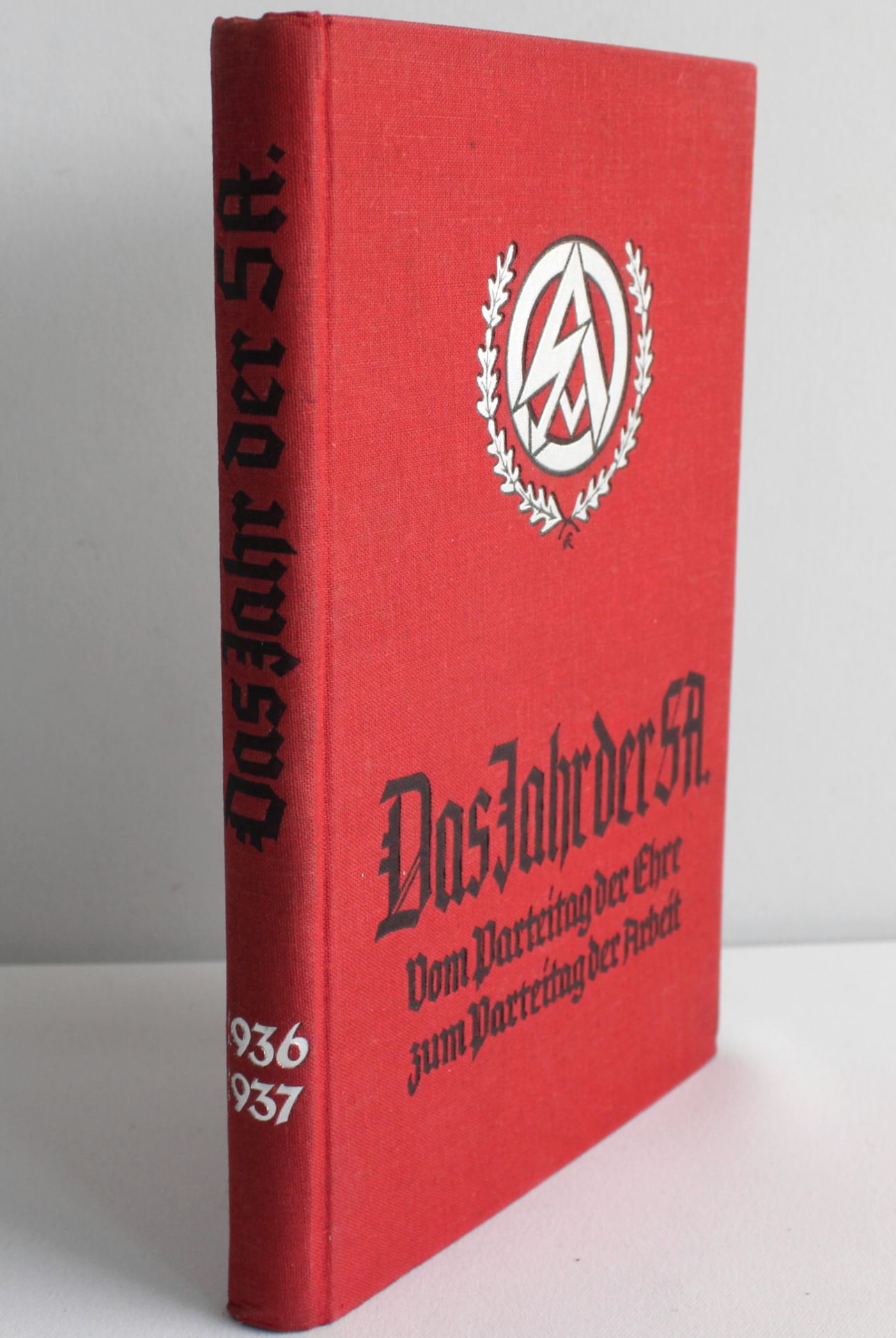 Jahrbuch, "Das Jahr der SA. 1936 1937" Vom Parteitag der Ehre zum Parteitag der Arbeit, 1938, Selten - Image 2 of 4