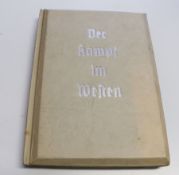 Hasso von Wedel und Henrich Hansen, Der Kampf im Westen, Raumbildverlag, München 1940. Mit