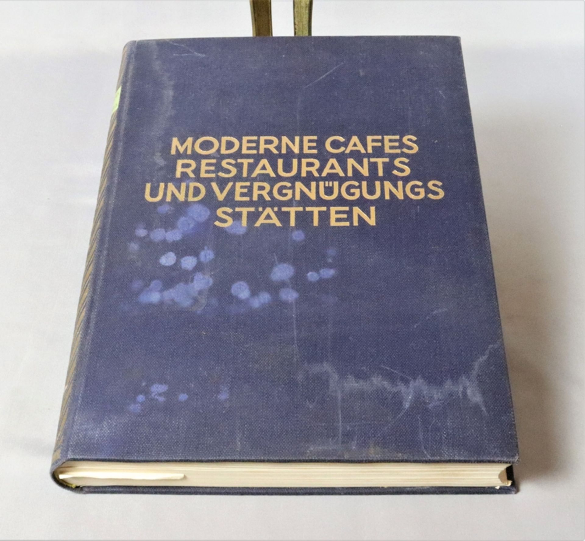 Fachbuch der 30er Jahre, moderne Cafés, Restaurants und Vergnügungsstätten in 242 Abbildungen auf 1