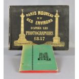 2 Bücher Paris Nouveau e.t. ses Environs Dápres Les Photographies 1857, berühmte Kunststätten von G