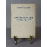 Militärisches Fachbuch "Bautechnischer Luftschutz" 3. Reich, Deutsches Reich