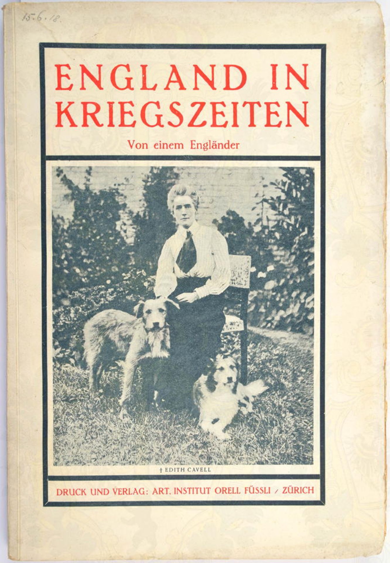 ENGLAND IN KRIEGSZEITEN – VON EINEM ENGLÄNDER