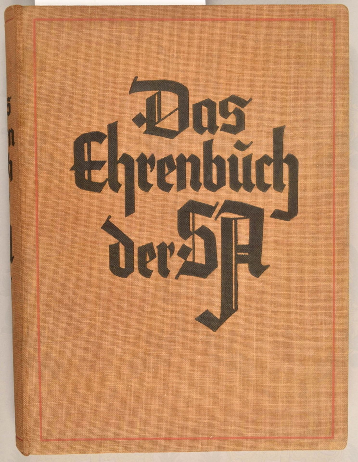 Das Ehrenbuch der SA