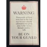 WW2 British "Warning be on your Guard" Poster. Size 38cm x 25cm. Marked "AG2" and "Printed for HM
