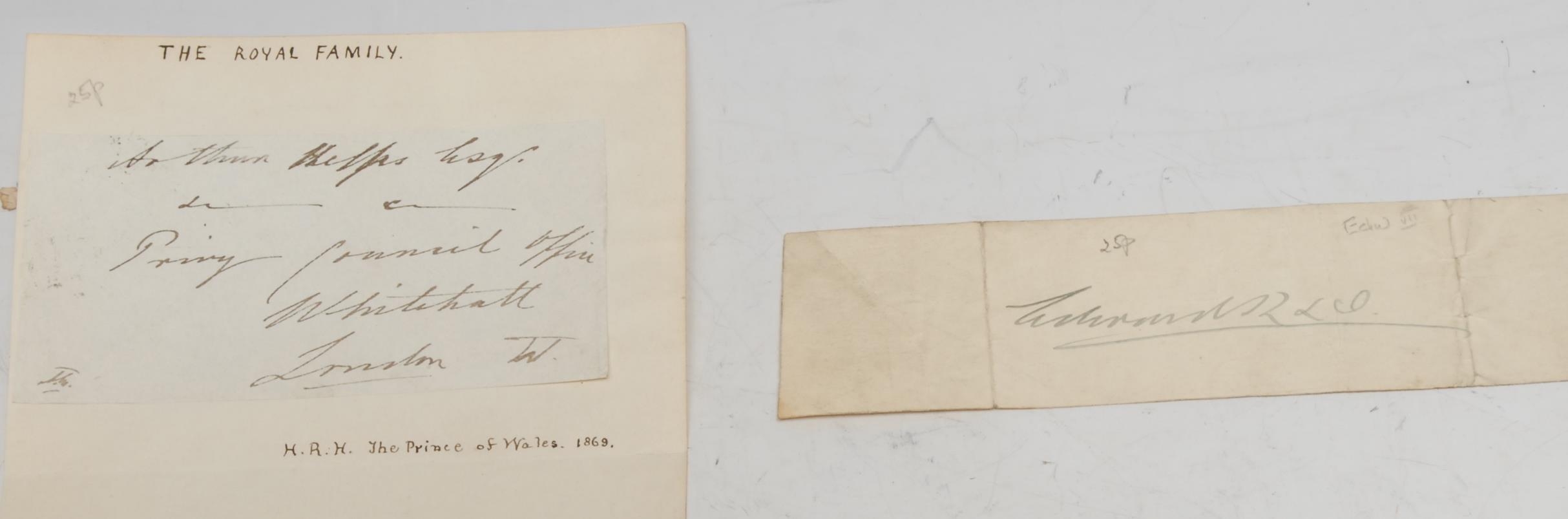 Royalty - Edward VII (1841-1910), his ink manuscript autograph, (1); an envelope addressed and