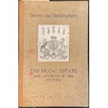 Sale Catalogue - Messrs. Jackson Stops:~ Stowe, near Buckingham: The Ducal Estate and Contents of
